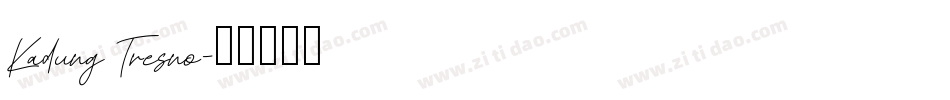 Kadung Tresno字体转换